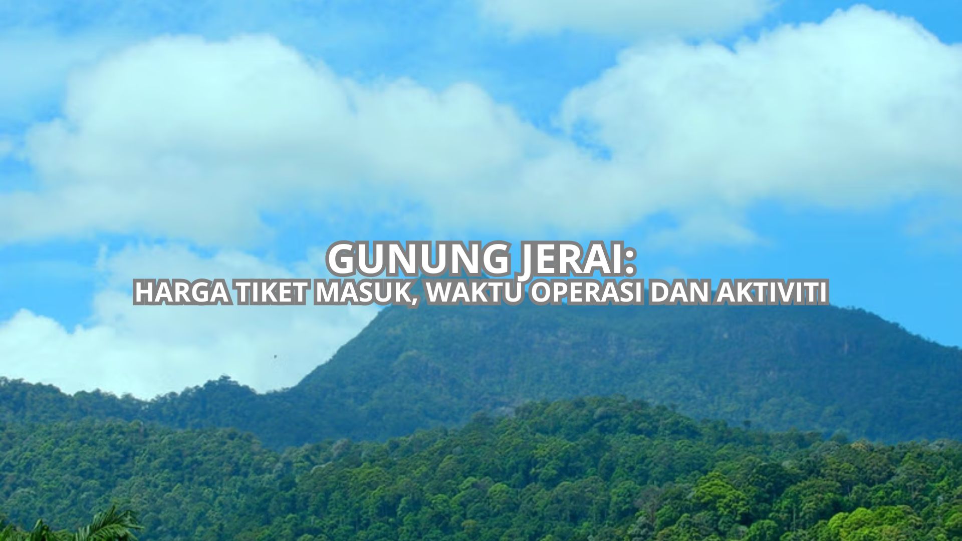 Gunung Jerai Cover